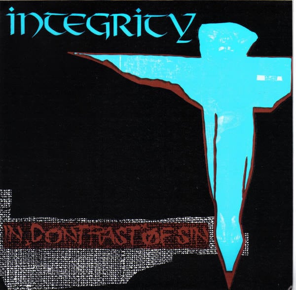 Integrity – In Contrast Of Sin 7" (Green Vinyl)