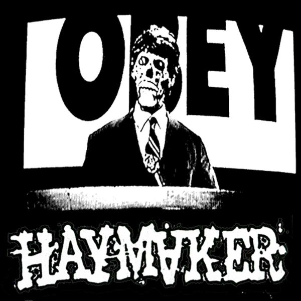 Haymaker ‎– Let Them Rot 7"