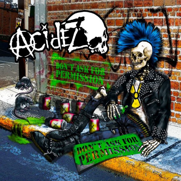 Acidez ‎– Don't Ask For Permission 12"